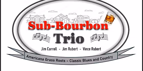 Sub-Bourbon Trio