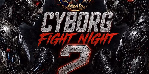 Cyborg Fight Night 2
