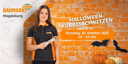 Halloween-K\u00fcrbisschnitzen Globus Baumarkt Magdeburg