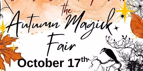 Autumn Magick Fair: FREE Psychic & Metaphysical Fair \u2013 Madison Heights, MI