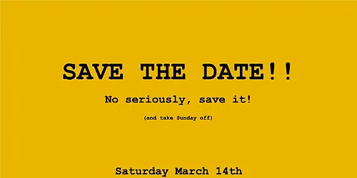 SAVE THE DATE!