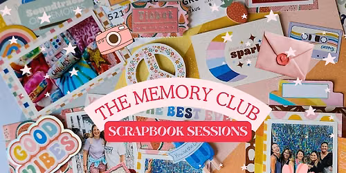 The Memory Club: Scrapbook Session