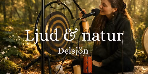 Ljud & natur - Delsj\u00f6n