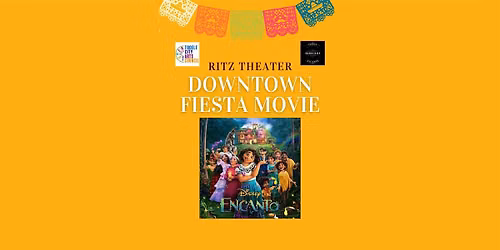Downtown Fiesta Movie: Encanto