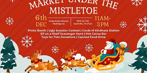 Market Under the Mistletoe - Holiday Market