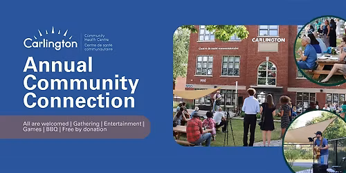 Community Connection, Carlington Community Health Centre's 41st Celebration