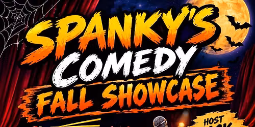 SPANKY\u2019S COMEDY FALL SHOWCASE