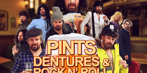 Pints, Dentures & Rock n' Roll in the country