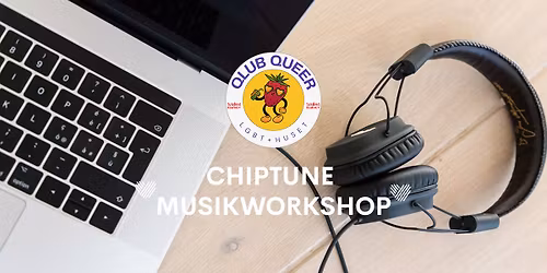 Qlub Queer: Chiptune musikworkshop