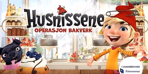 Minikino: Husnissene - Operasjon bakverk