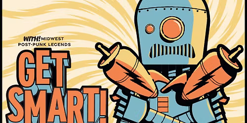 Super Creeps (BOWIE) & Get Smart! at Liars Club!!!