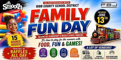 Family Fun Day - in partnership with Bibb County School District