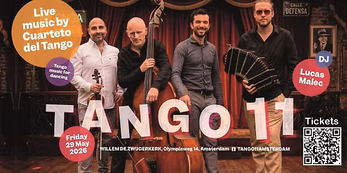 Tango11 with live music by Cuarteto del Tango, DJ Lucas Malec