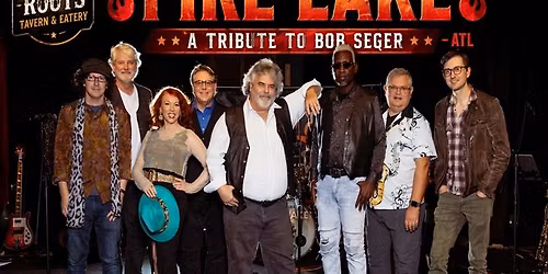Fire Lake - A Tribute to Bob Seger - ATL at Southern Roots Tavern, McDonough, GA