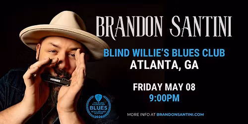 Brandon Santini Live at Blind Willie\u2019s Blues Club \u2014 Atlanta