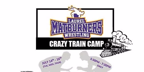 Laurel Matburners Wrestling Camp K-6th Grade