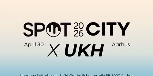 \/\/ UKH x SPOT City \/\/