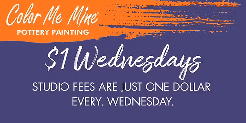 $1 Wednesdays at Color Me Mine Pensacola!