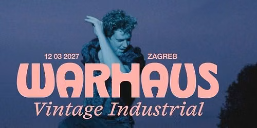 Warhaus u Vintage Industrial Baru