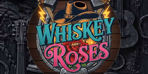 COUNTRY NIGHT at CREEKSIDE with WHISKEY AND ROSES 
