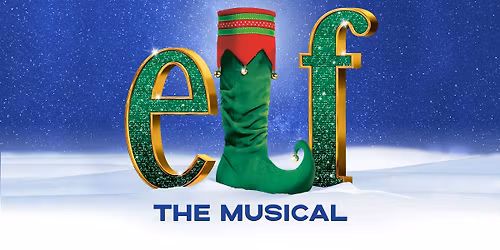 ELF THE MUSICAL (Touring)