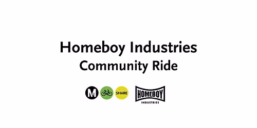 Homeboy Industries Community Ride