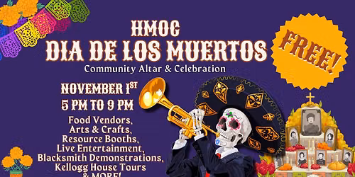 HMOC FREE Dia de los Muertos Community Celebration and Altars