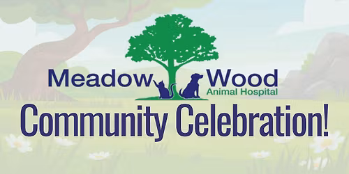 Meadow Wood Animal Hospital\u2019s Community Celebration!