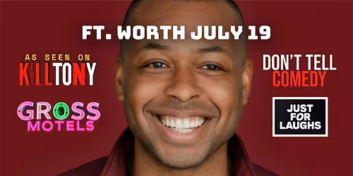 Devin Clark, July 19 at Ft. Worth Hyena\u2019s!