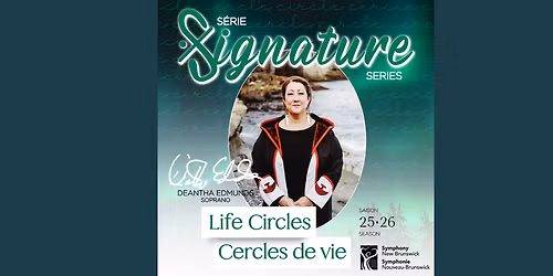Symphony New Brunswick - Life Circles at Imperial Theatre - Saint John