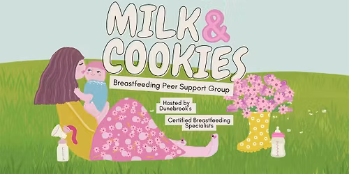 "Milk & Cookies" Breastfeeding Peer-Support Group & Playdate *PUBLIC*