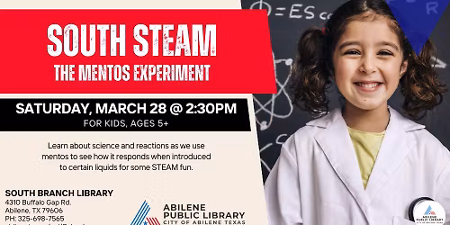 South STEAM: The Mentos Experiment (South Branch)