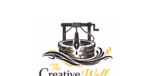 The Creative Well: Open Mic
