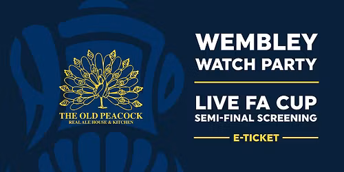 Wembley Watch Party at The Old Peacock