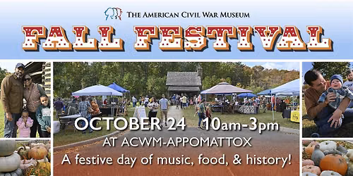 Fall Festival at ACWM-Appomattox