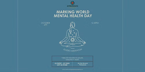 World Mental Health Day: Guided Meditation