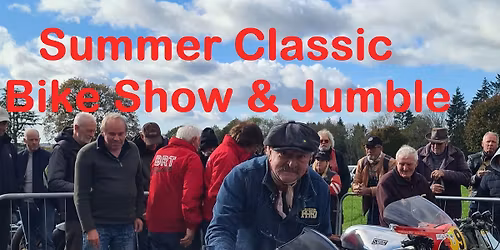 Summer Classic Bike Show & BikeJumble: Sunday 26 July 2026
