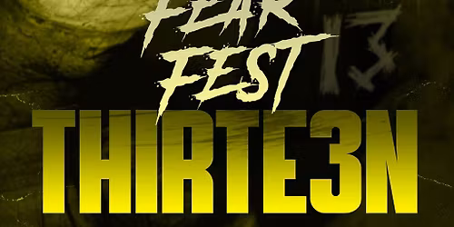 FearFest 13