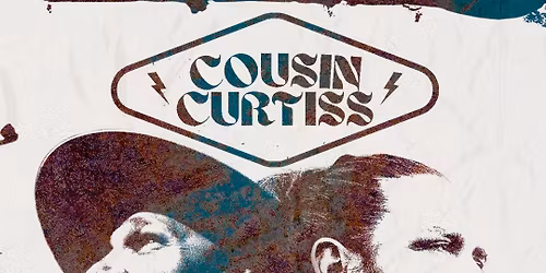 COUSIN CURTISS
