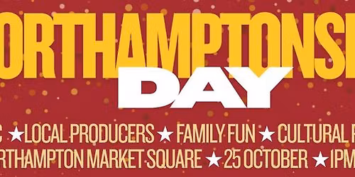 Northamptonshire Day 2025