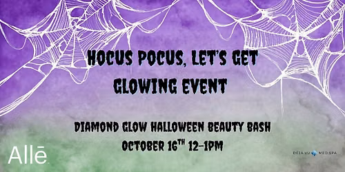 Hocus Pocus, Let's Get Glowing Event