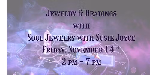 Soul Jewelry & Readings by Reiki Master Susie Joyce