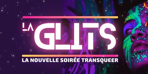 LA GLITS f\u00eate ses 1an