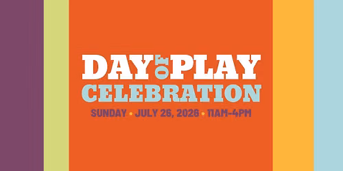 GRCM Day of Play Celebration