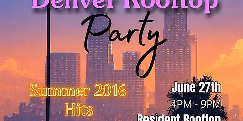 Summer 16 Rooftop Experience