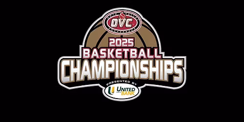 OVC Basketball Championships - All Sessions Pass