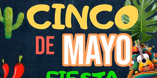 St. Anthony of Padua Cinco de Mayo Fiesta