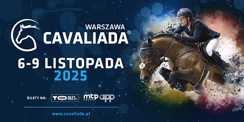 CAVALIADA Warszawa 2025