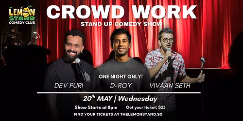 CROWD WORK COMEDY SPECIAL | 20th May 2026 @ The Lemon Stand
