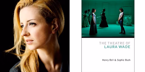 Laura Wade - In Conversation